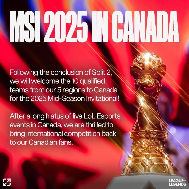 LoL Esports Returns to Canada with MSI 2025