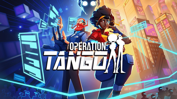 Operation: Tango Infiltrates the Switch This August!