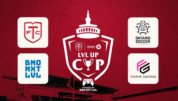 Level Up Your Game: Join the Toronto FC LVL Up Cup Powered by BMO NXT LVL